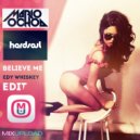 Mario Ochoa & Hardsoul - Believe Me