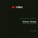 Sugar Hill Feat. Luckwhere - Choose Among