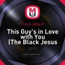 Herb Albert - This Guy's in Love with You