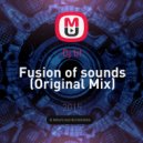 Dj bf - Fusion of sounds (Original Mix)