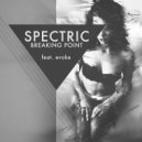 Spectric & Evoke - Breaking Point