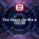 Ma3x - The DeepLine Mix 4 (2015)