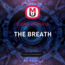 DIANA VERNAYA - THE BREATH/1