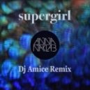 Anna Naklab - Supergirl