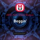 AKSi feat. Slava Basyul - Beggin'