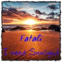 Fatali - I Need Sunlight ()
