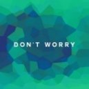 Obei & Leiny - Don't Worry