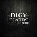 DIGY feat. KIRSCH - Tragedy