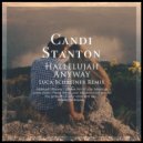 Candi Stanton - Hallelujah Anyway (Luca Schreiner Remix)