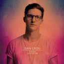 Dan Croll - From NoWhere