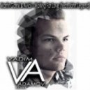 Avicii & Martin Garrix ft. John Legend - Waiting For Love (DJ Vadim Adamov Remix)