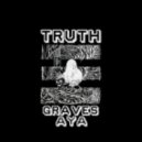 gravesP& Aya - Truth