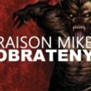 raison mike - OBRATENY (Original Mix)