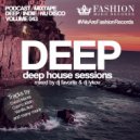 DJ Favorite & DJ Lykov - Deep House Sessions 043 ()