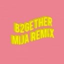 Major Lazer - Be Together (Mija Remix)