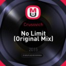 Crusovich - No Limit (Original Mix)