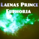 Laenas Prince - Euphoria Mix (August 2015) vol.3 (Mix)