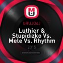 Luthier & Stupidizko Vs. Mele Vs. Rhythm Staircase - Under Presure (bRUJOdJ Cuban Ambience Mix) (Under Presure Cuban Ambience Mix)