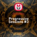 DJ Spitfire - Progressive Sessions #3