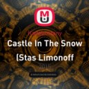 Kadebostany - Castle In The Snow