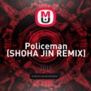 Eva Simons - Policeman (SHOHA JIN REMIX)