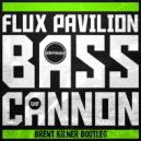 Flux Pavillion - Bass Cannon
