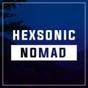 Hexsonic - Nomad