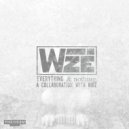 WIZE with NIBZ - Everything & Nothing (Original mix)
