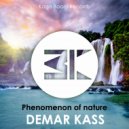 Demar Kass - Phenomenon of nature (Original mix)