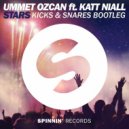 Ummet Ozcan & Katt Niall - Stars