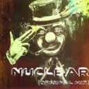 Dj MoniK - Nuclear