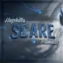 Hugekilla & Primaxs - Scare
