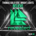 Thomas Gold ft. Bright Lights - Believe