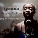Simply Falling Lyeoka - Lyeoka (Dj Antonio Extexnded Mix)