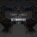 Tory Lanez - In For It (CYBRPNK Remix)
