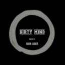 john bart - dirty mind
