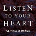 D.H.T. - Listen To Your Heart (NUWANDA Remix)
