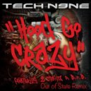 Tech N9ne ft. 2 Chainz & B.O.B - Hood Go Crazy (Out Of State Remix)