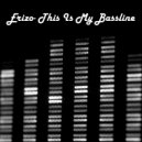 Gui Monteiro - This Is My Bassline (Erizo Remix)
