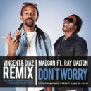 Madcon feat. Ray Dalton - Don't Worry