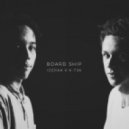 Board Ship - Sunrise