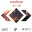 Madeon - Home (Totally Normal & Rederic Remix)