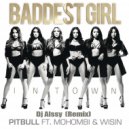 Pitbull ft. Mohombi & Wisin - Baddest Girl in Town