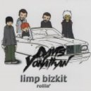Limp Bizkit - Rollin\' (Davis Yonathan Remix)