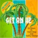 Aristofreeks ft. Next Step & Kathy Sledge - Get On Up (DJ Stam SunBeach Remix)