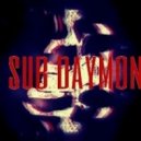 Sub Daymon - Soulless (Original Mix)