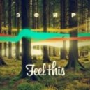 Feel This - Друг