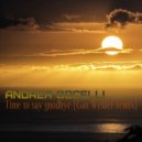 Andrea Bocelli - Time To Say Goodbye