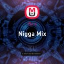 Ba a - Nigga Mix ()