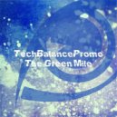 TechBalancePromo - The Green Mile
